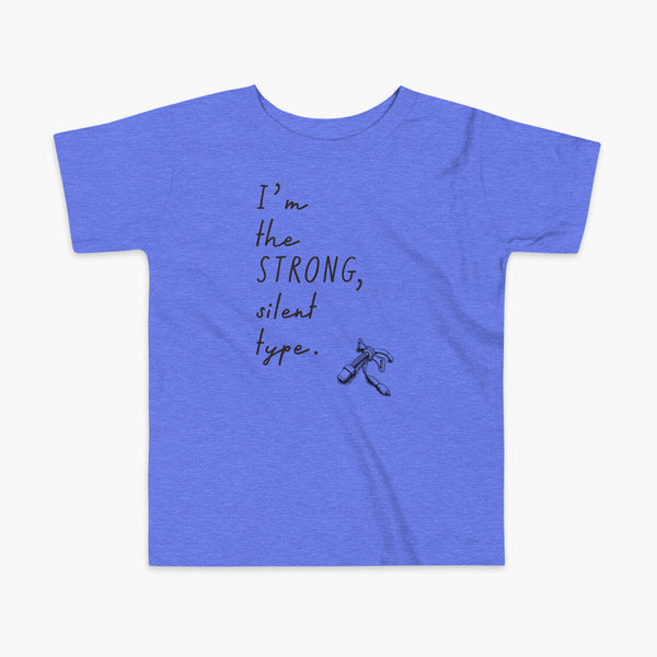 Handwritten text that say I’m the Strong Silent Type with an illustration of a trach - a bivona flextend trach with a cuff on a heather blue kids t-shirt
