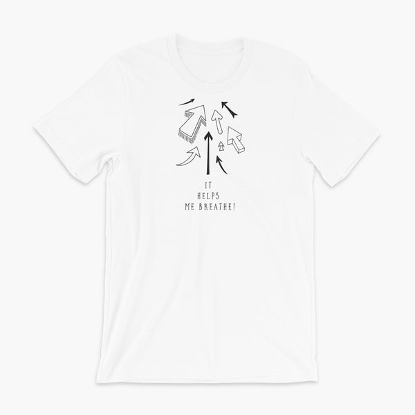 Several different designs arrows pointing up toward the neck with the text below that says It Helps Me Breathe from the trach or tracheostomy life on a white adult t-shirt