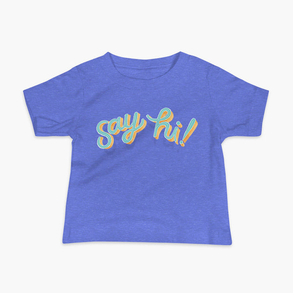 Floating say hi! script text on a heather blue infant t-shirt