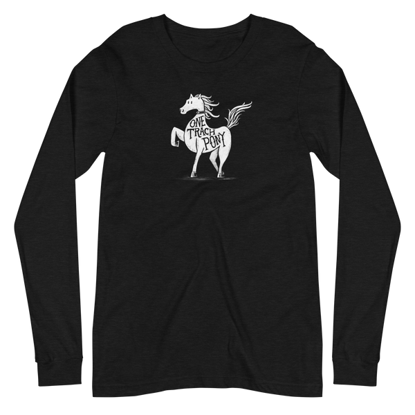 Z - Centennial State - One Trach Pony - Adult Long Sleeve Shirt